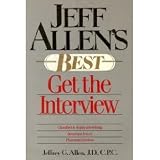 by Jeffrey G. Allen (Author)Jeff Allen`s Best: Get the Interview (Paperback)
