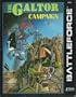 The Galtor Campaign (Battletech: Battleforce)