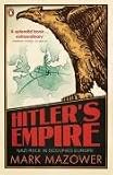 Hitler's Empire: Nazi Rule in Occupied Europe