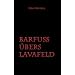 Schicksal / Biographie / Lebensgeschichte