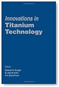 Innovations in Titanium Technology