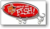 Bob the Fish T-Shirt: Shut up and fish!