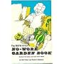 The Ruth Stout No-Work Garden Book: Secrets of the year-round mulch method
