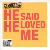 HE SAID HE LOVED ME 7 INCH (7" VINYL 45) UK WALL OF SOUND 2007