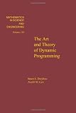 The art and theory of dynamic programming