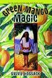 Green Mango Magic
