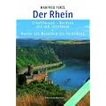 Der Rhein: Schaffhausen - Nordsee und zum IJsselmeer, Neckar von Mannheim bis Heidelberg