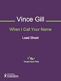 When I Call Your Name Sheet Music