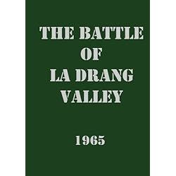 The Battle of la Drang Valley