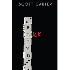 Blind Luck