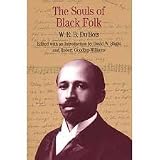 The Souls of Black Folk (Bedford Series in History and Culture) 1st (first) edition Text Only