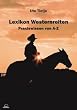 Lexikon Westernreiten - Praxiswissen von A-Z