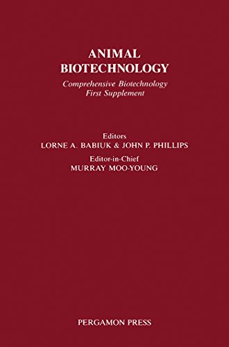 Animal Biotechnology: Comprehensive Biotechnology, First Supplement: Animal Biotechnology 1st Suppt (Comprehensive Biotechnology Supplement Series)