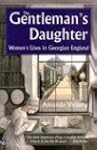 The Gentleman's Daughter: Women`s Liv...