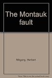The Montauk fault