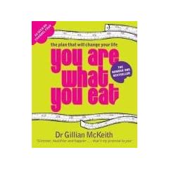 You Are What You Eat: The Plan that Will change Your Life