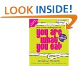 You Are What You Eat : The Plan that Will Change Your Life
