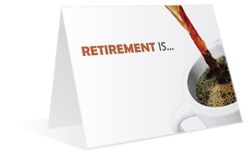 Retirement Big Coffee Break Corporate Sarcasm Greeting Cards MMHC12