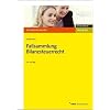 Fallsammlung Bilanzsteuerrecht