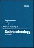 Decision Making In Gastroenterology: Decision Making Series, 2e