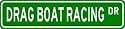 DRAG BOAT RACING Street Sign - Sport Sign - High Quality Aluminum Street Sign