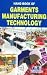 Hand Book of Garments Manufacturing Technology