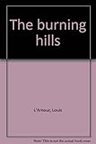 The burning hills
