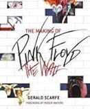The making of Pink Floyd, The wall