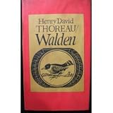 Walden: Or, Life in the Woods