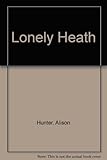The lonely heath