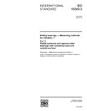 ISO 15242-3:2006, Rolling bearings - Measuring methods for vibration - Part 3: Radial spherical and tapered roller bearings with cylindrical bore and outside surface
