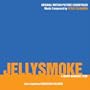 JELLYSMOKE/ UNKNOWN SOLDIER