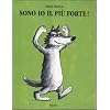 Sono io il pi� forte!