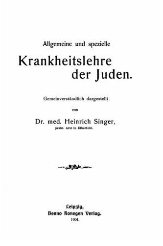 Allgemeine und spezielle Krankheitslehre der Juden (German Edition)