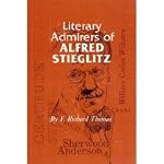 Literary Admirers of Alfred Stieglitz book cover