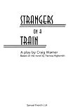 Strangers on a Train (French s Acting Edition)
