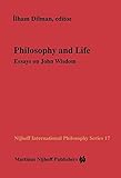 Philosophy and life : essays on John Wisdom