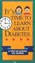 It's Time to Learn about Diabetes: A Video on Diabetes for Children