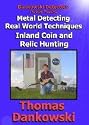 Metal Detecting Real World Techniques: Inland Coin and Relic Hunting