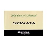 2006 HYUNDAI SONATA Owners Manual User Guide by Hyundai