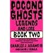 Pocono Ghosts : Book 2