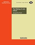 The Making of Julia Gillard: Prime Minister