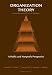 Organization Theory: A Public and Nonprofit Perspective