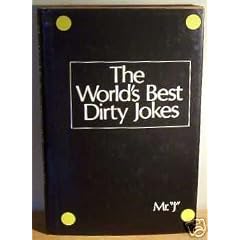 The World's Best Dirty Jokes