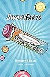 Sweet Farts [Paperback]
