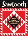 Sawtooth: New Quilts from an Old Favorite