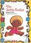The Little Cookie (Turtleback School & Library Binding Edition) (Modern Curriculum Press Beginning to Read Series)