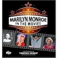 Marilyn Monroe in the Movies with DVD by Timothy Knight