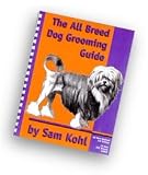 Sam Kohl - All Breed Grooming Guide 3rd Edition