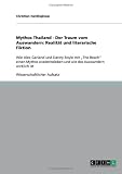 Produkt-Bild: Mythos Thailand - Der Traum vom Auswandern: Realit&auml;t und literarische Fiktion: Wie Alex Garland und Danny Boyle mit "The Beach" einen Mythos wiederbeleben und wie das Auswandern wirklich ist